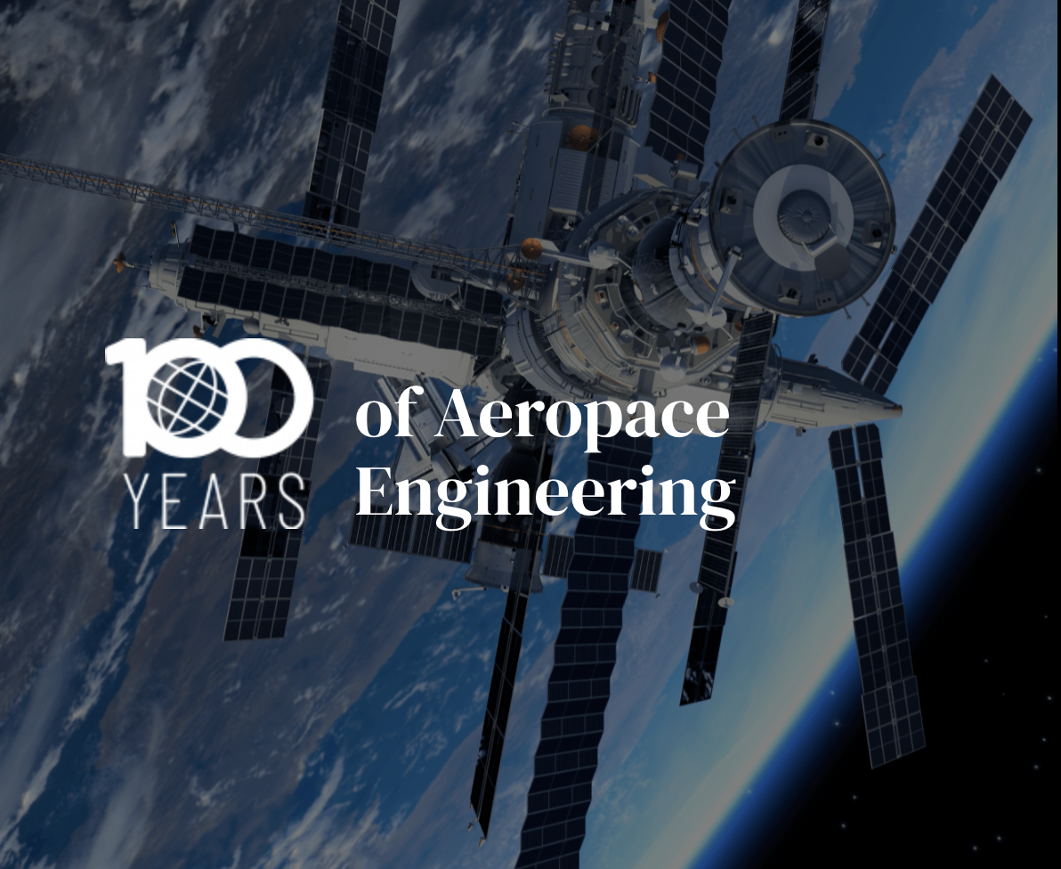 Centennial Reflections: 100 Years of Aerospace Engineering